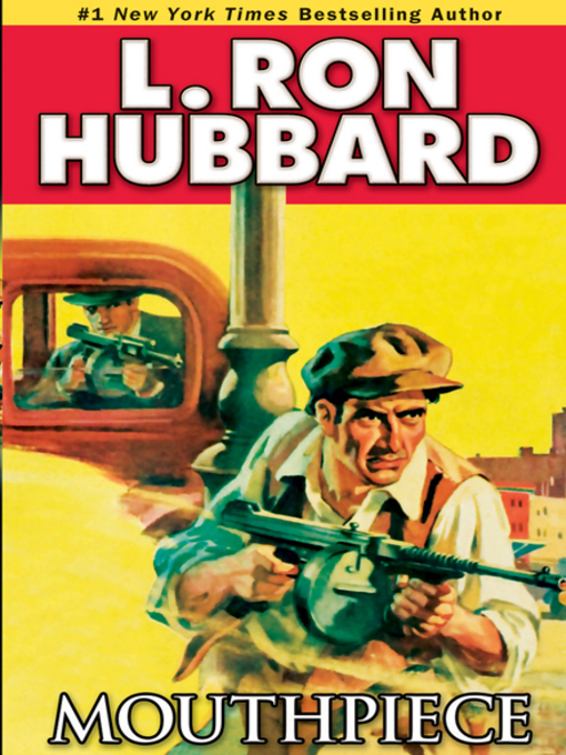 Title details for Mouthpiece by L. Ron Hubbard - Available